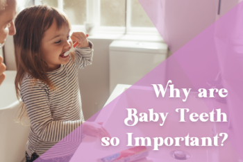 Odenton dentist Drs. Kenny & Sarrah Zamora at Bayside Kids Dental explains why people grow temporary baby teeth and why they are so important to your body development.