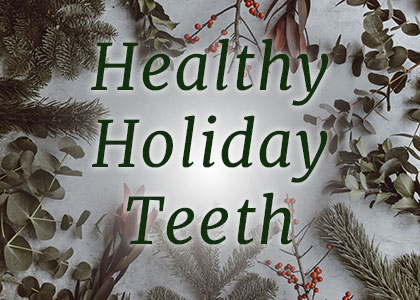 Odenton dentists Drs. Kenny & Sarrah Zamora at Bayside Kids Dental share tips about maintaining good oral health during the winter holiday season.