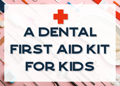Odenton dentist, Drs. Kenny & Sarrah Zamora at Bayside Kids Dental shares ideas for the contents of an emergency dental first aid kit for kids.